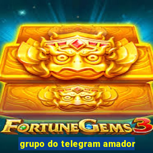 grupo do telegram amador